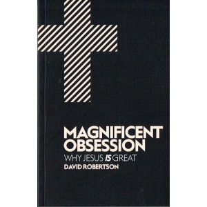 Magnificent Obsession by David Robertson